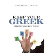 Keep Your Greek: Strategies For Busy People