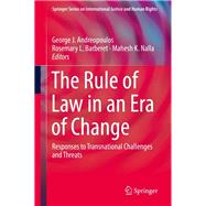 The Rule of Law in an Era of Change