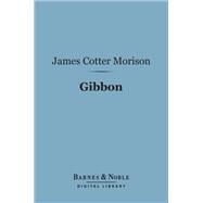 Gibbon (Barnes & Noble Digital Library)