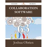 Collaboration Software: 63 Most Asked Questions on Collaboration Software - What You Need to Know