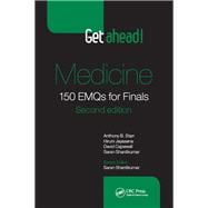 Get ahead! Medicine: 150 EMQs for Finals, Second Edition