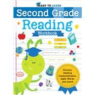 Ready to Learn: Second Grade Reading Workbook Phonics, Reading Comprehension, Sight Words, and More!,9781645179078