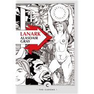 Lanark : A Life in Four Books