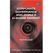 Corporate Governance And China's H-Share Market