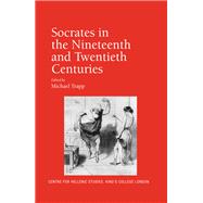 Socrates in the Nineteenth and Twentieth Centuries