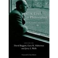 C. S. Lewis As Philosopher