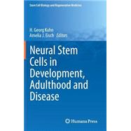 Neural Stem Cells in Development, Adulthood and Disease