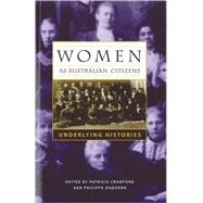 Women as Australian Citizens Underlying Histories