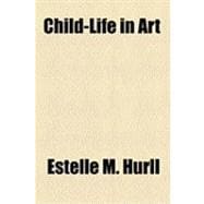 Child-life in Art
