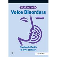 Working with Voice Disorders