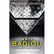 Anti-Badiou The Introduction of Maoism into Philosophy