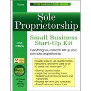 Sole Proprietorship: Small Business Start-up Kit