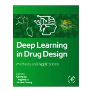 Deep Learning in Drug Design