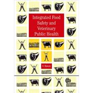 Integrated Food Safety And Veterinary Public Health