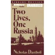 Two Lives, One Russia