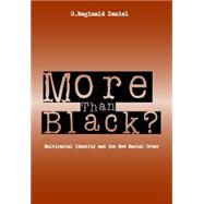 More Than Black?