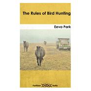 The Rules of Bird-hunting