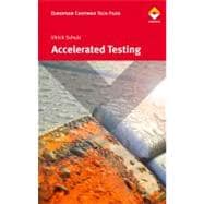 Accelerated Testing : Nature and Artificial Weathering in the Coatings Industry