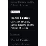 Racial Erotics