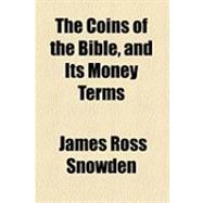The Coins of the Bible, and Its Money Terms