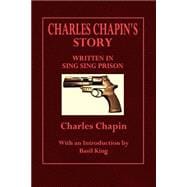 Charles Chapin's Story