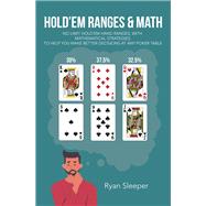 Hold’Em Ranges & Math