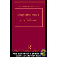 Jonathan Swift: The Critical Heritage