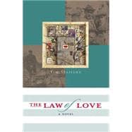 The Law Of Love: Book Three Of The River Of Freedom Series