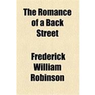 The Romance of a Back Street