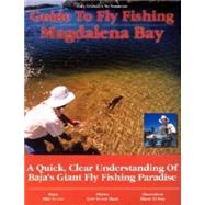 Gary Graham's No Nonsense Guide to Fly Fishing Magdalena Bay