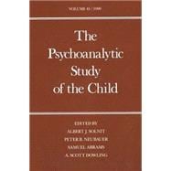 The Psychoanalytic Study of the Child; Volume 45