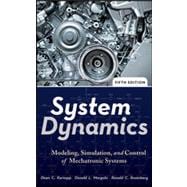 System Dynamics Modeling, Simulation, and Control of Mechatronic Systems