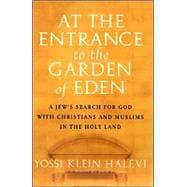 At the Entrance to the Garden of Eden