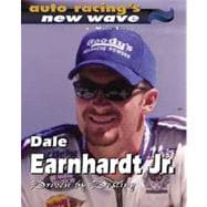 Dale Earnhardt Jr.: Driven by Destiny