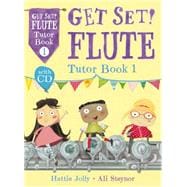 Get Set Flute Tutor Book 1 Pupil