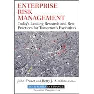 Enterprise Risk Management Today's Leading Research and Best Practices for Tomorrow's Executives