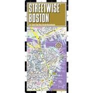 Streetwise Boston: City Center Street Map of Boston, Massachusetts