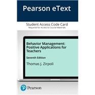 Behavior Management Positive Applications for Teachers, Enhanced Pearson eText -- Access Card