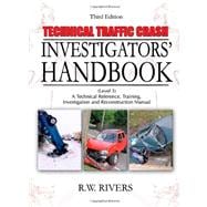 Technical Traffic Crash Investigators' Handbook