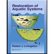 Restoration of Aquatic Systems