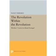 The Revolution Within the Revolution