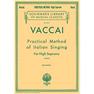 Practical Method of Italian Singing Schirmer Library of Classics Volume 1911 High Soprano