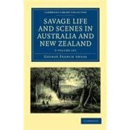 Savage Life and Scenes in Australia and New Zealand,9781108039086