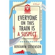 Everyone on This Train Is a Suspect