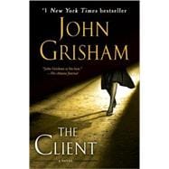 The Client A Novel