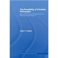 The Possibility of Christian Philosophy