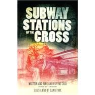 Subway Stations of the Cross
