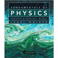 Fundamentals of Physics Extended, 9th Edition