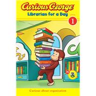 Curious George Librarian for a Day