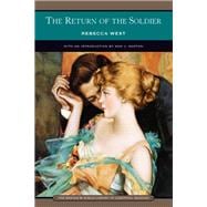 The Return of the Soldier (Barnes & Noble Library of Essential Reading)